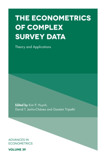 The Econometrics of Complex Survey Data : Theory and Applications, Hardback Book