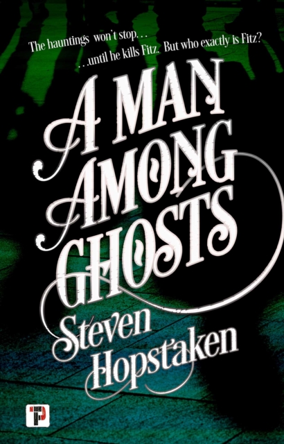 A Man Among Ghosts, EPUB eBook