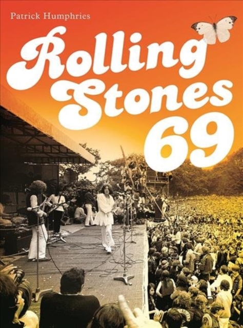 Rolling Stones 69, Paperback / softback Book