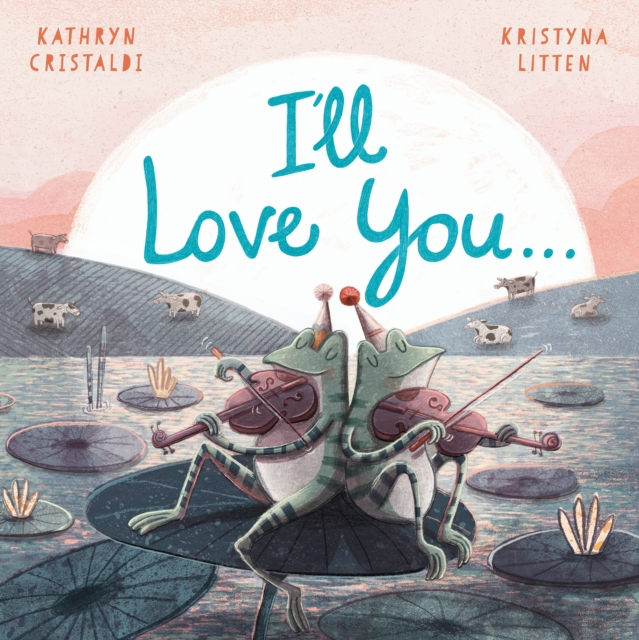 I’ll Love You…, EPUB eBook