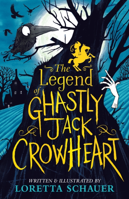 The Legend of Ghastly Jack Crowheart, EPUB eBook