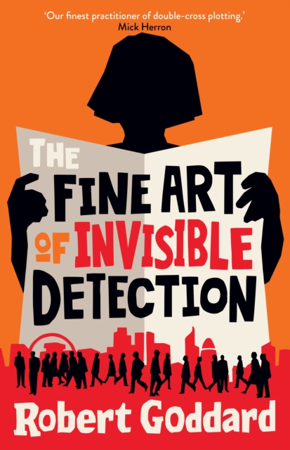 The Fine Art of Invisible Detection : The thrilling BBC Between the Covers Book Club pick, Hardback Book
