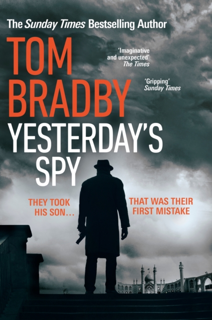 Yesterday's Spy : The fast-paced new suspense thriller from the Sunday Times bestselling author of Secret Service, Hardback Book