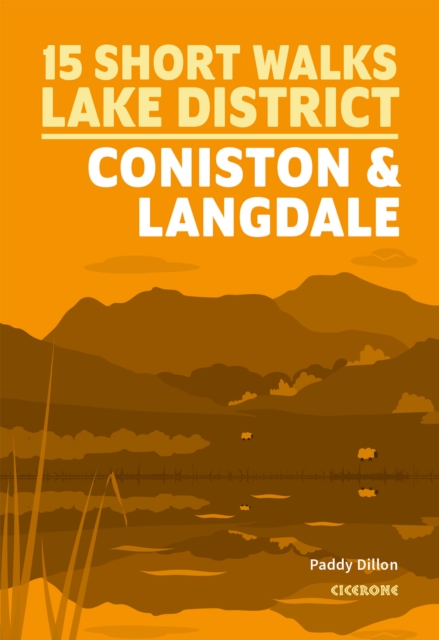Short Walks Lake District - Coniston and Langdale, EPUB eBook