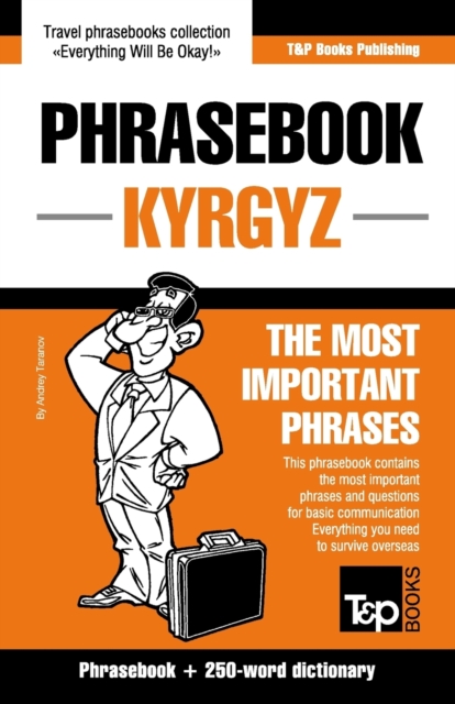 Phrase book Kyrgyz The Most Important Phrases, Paperback / softback Book