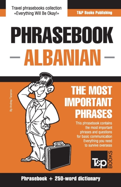 English-Albanian phrasebook and 250-word mini dictionary, Paperback / softback Book