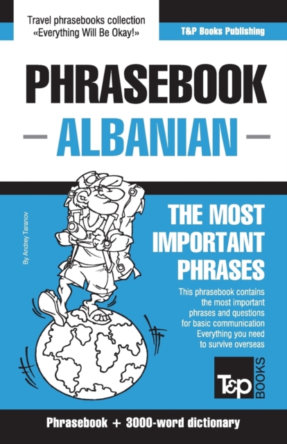 English-Albanian phrasebook and 3000-word topical vocabulary, Paperback / softback Book