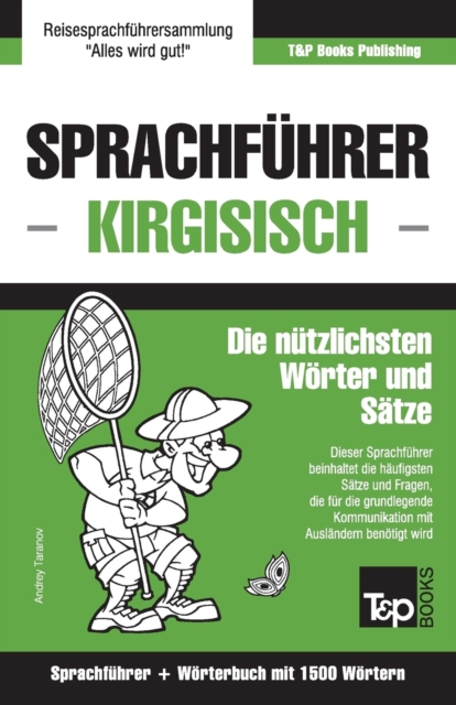 Sprachfuhrer Deutsch-Kirgisisch und Kompaktwoerterbuch mit 1500 Woertern, Paperback / softback Book