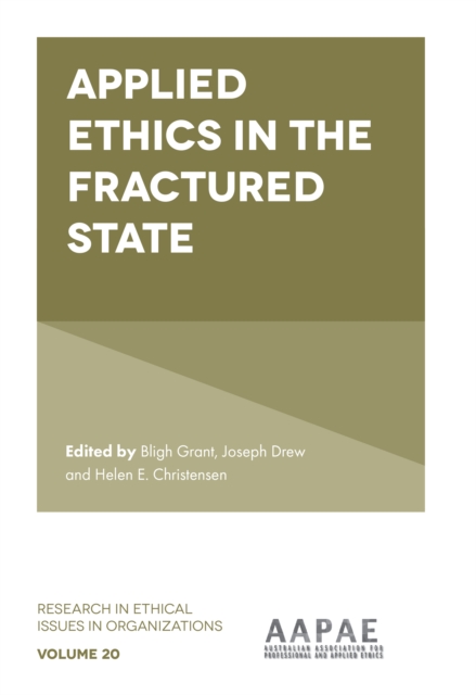 Applied Ethics in the Fractured State, Hardback Book