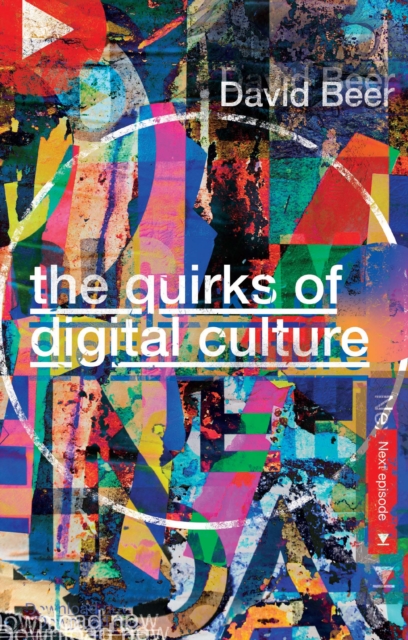 The Quirks of Digital Culture, Paperback / softback Book