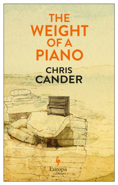 The Weight of a Piano, Paperback / softback Book