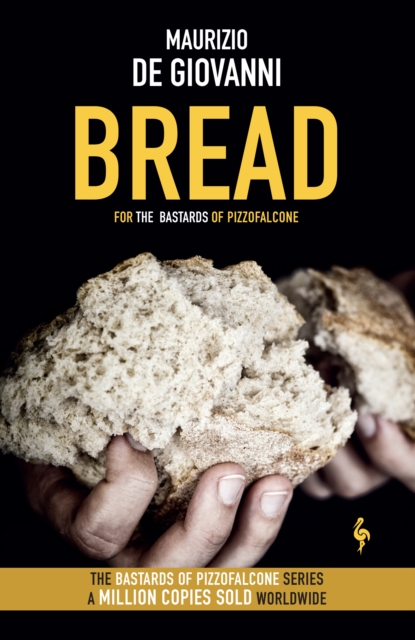 Bread : The Bastards of Pizzofalcone, Paperback / softback Book