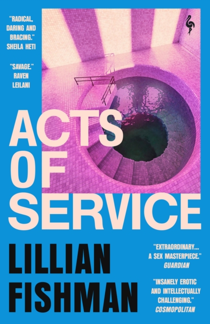 Acts of Service : "A sex masterpiece" (Guardian), Paperback / softback Book
