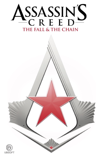 Assassin's Creed : The Fall & The Chain, PDF eBook