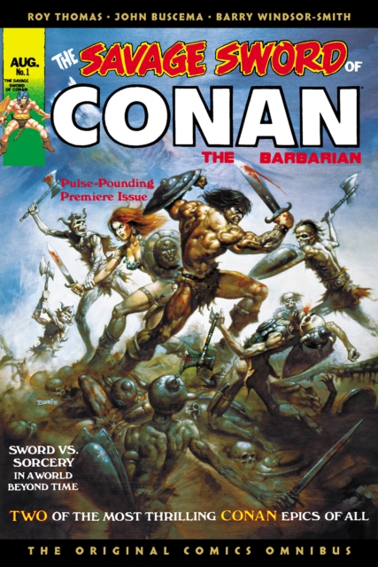 The Savage Sword of Conan: The Original Comics Omnibus Vol.1, Hardback Book