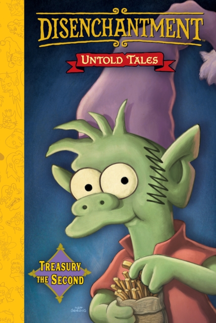 Disenchantment: Untold Tales Vol.2, Hardback Book