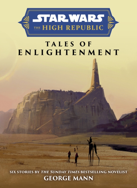 Star Wars Insider: The High Republic: Tales of Enlightenment, Hardback Book