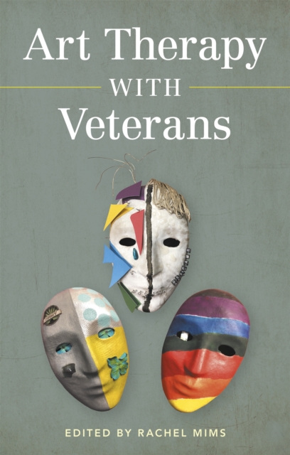 Art Therapy with Veterans, Paperback / softback Book