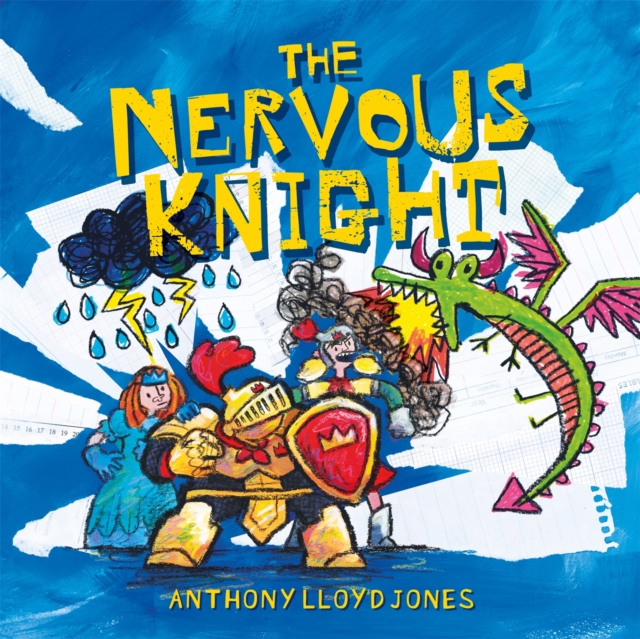 The Nervous Knight : A Story about Overcoming Worries and Anxiety, Hardback Book