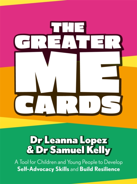 The Greater Me Cards : A Tool for Children and Young People to Develop Self-Advocacy Skills and Build Resilience, Cards Book