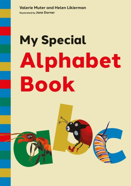My Special Alphabet Book : A Green-Themed Story and Workbook for Developing Speech Sound Awareness for Children Aged 3+ at Risk of Dyslexia or Language Difficulties, Paperback / softback Book