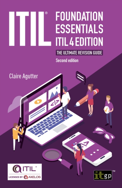 ITIL Foundation Essentials ITIL 4 Edition - The ultimate revision guide, second edition, PDF eBook