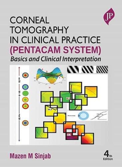 Corneal Tomography in Clinical Practice (Pentacam System), Hardback Book