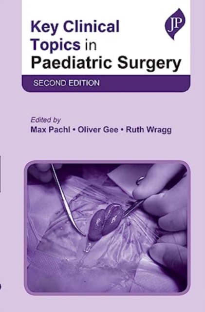 Key Clinical Topics in Paediatric Surgery, Paperback / softback Book
