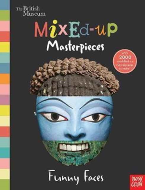 British Museum: Mixed-Up Masterpieces, Funny Faces, Hardback Book