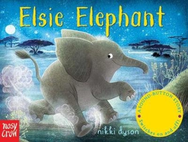 Sound-Button Stories: Elsie Elephant, Board book Book
