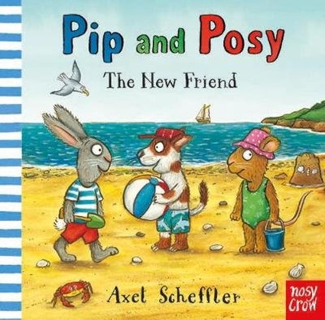 Pip and Posy: The New Friend, Board book Book