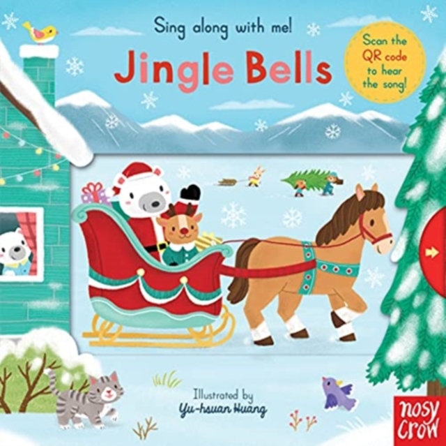 Sing Along With Me! Jingle Bells, Board book Book