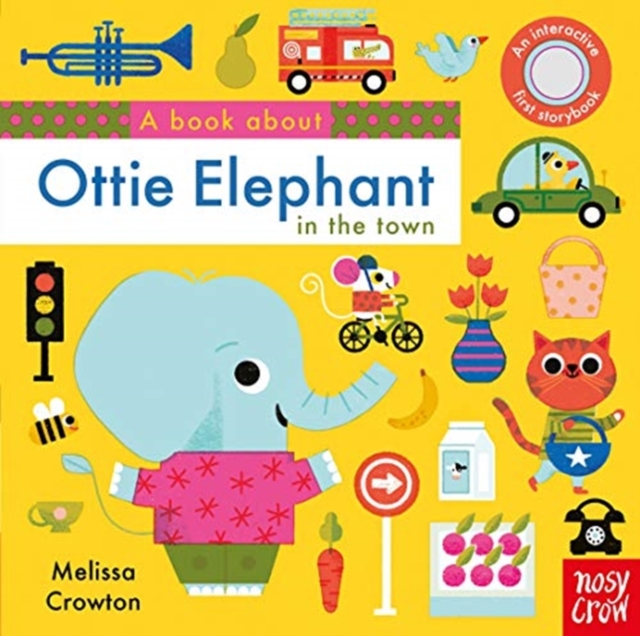 A Book About Ottie Elephant in the Town, Board book Book