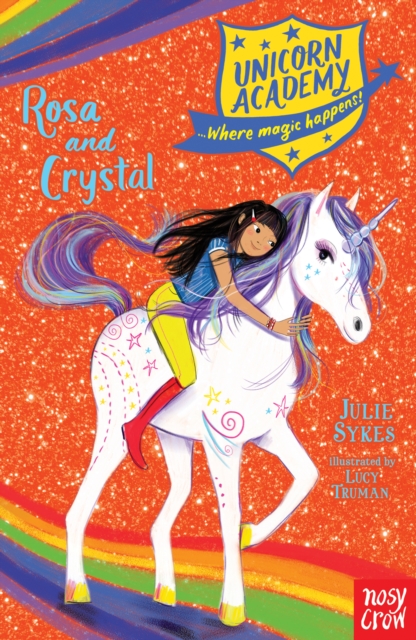 Unicorn Academy: Rosa and Crystal, Paperback / softback Book