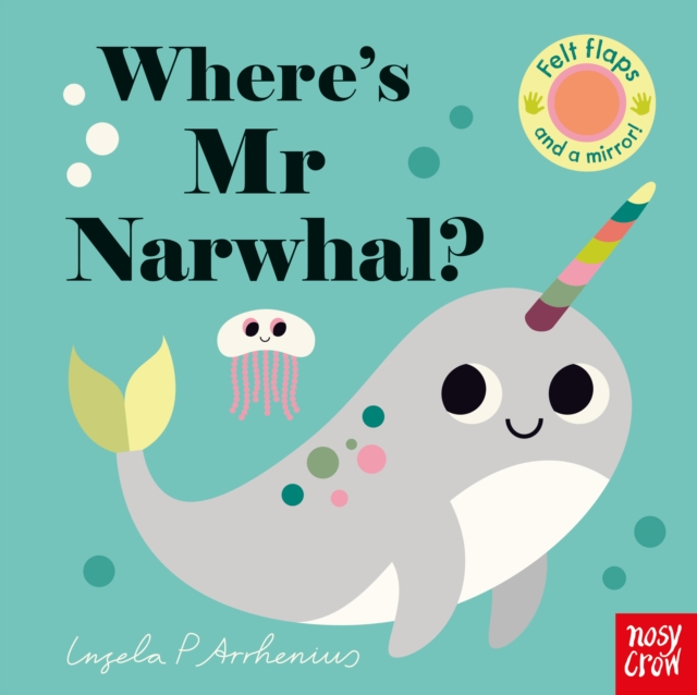 Where's Mr Narwhal?, Board book Book