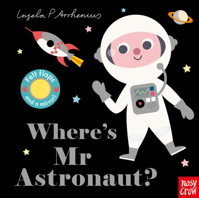 Where's Mr Astronaut?, Board book Book