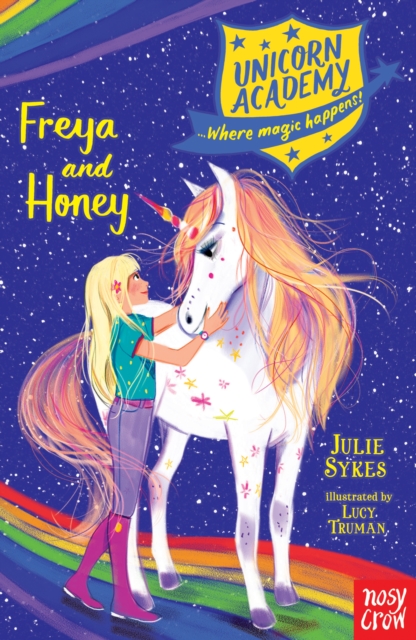 Unicorn Academy: Freya and Honey, Paperback / softback Book