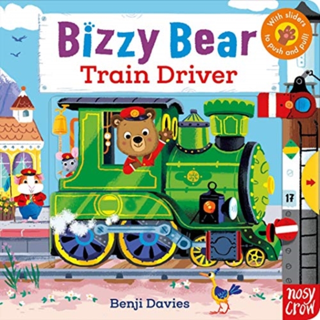 Bizzy Bear: Train Driver, Board book Book