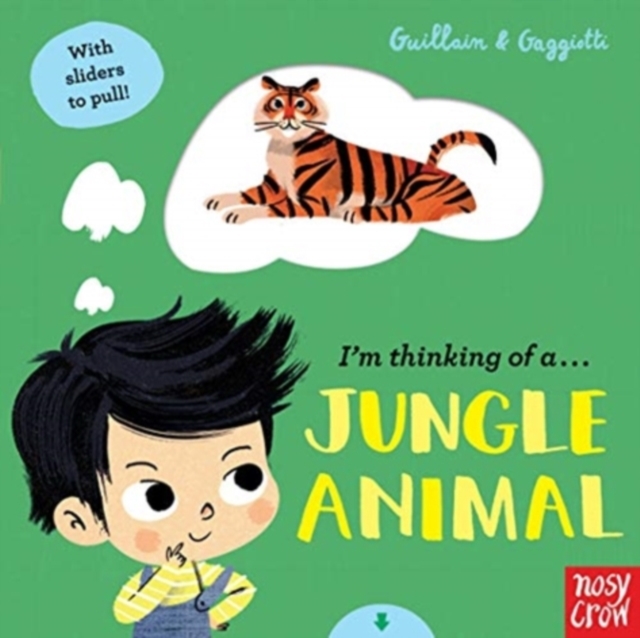 I'm Thinking of a Jungle Animal, Board book Book