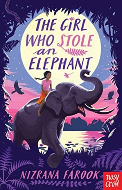 The Girl Who Stole an Elephant, Paperback / softback Book