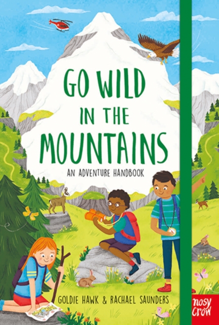 Go Wild in the Mountains, Hardback Book