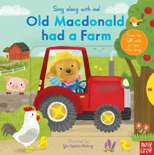 Sing Along With Me! Old Macdonald had a Farm, Board book Book