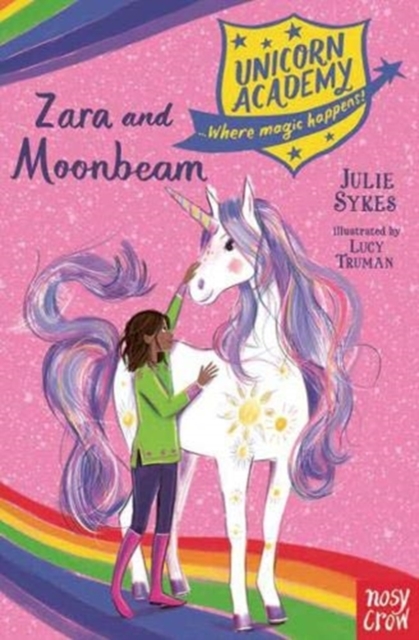 Unicorn Academy: Zara and Moonbeam, Paperback / softback Book