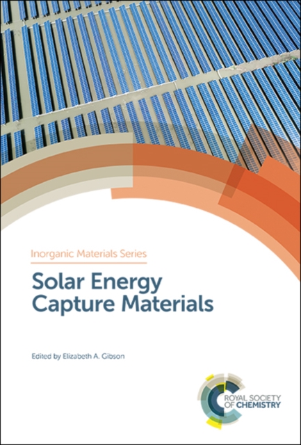 Solar Energy Capture Materials, Hardback Book