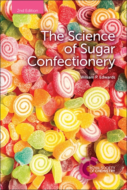 The Science of Sugar Confectionery, Paperback / softback Book