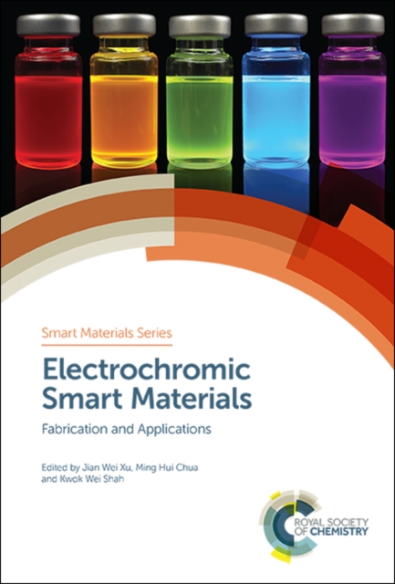 Electrochromic Smart Materials : Fabrication and Applications, Hardback Book