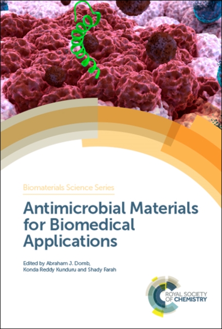 Antimicrobial Materials for Biomedical Applications, Hardback Book