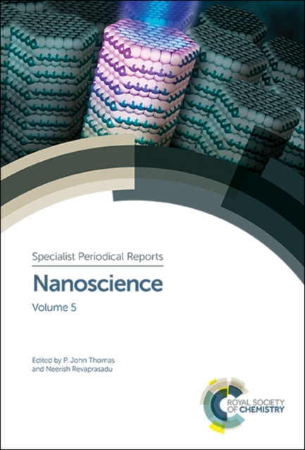 Nanoscience : Volume 5, Hardback Book