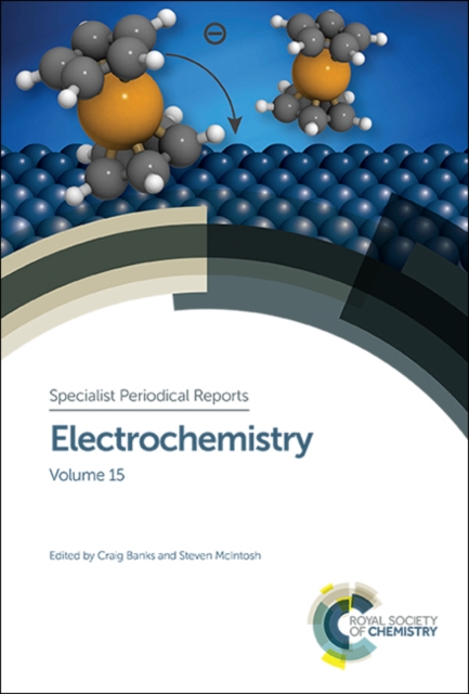 Electrochemistry : Volume 15, Hardback Book