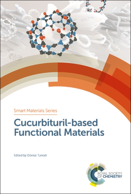 Cucurbituril-based Functional Materials, Hardback Book